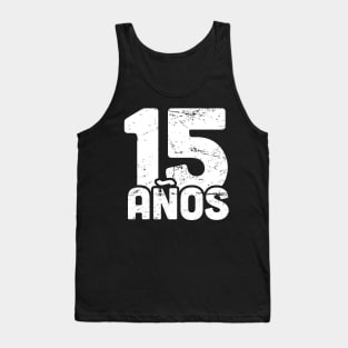 15 Anos - Quinceanera Tank Top